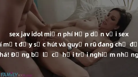 sex jav idol miễn phí Hấp dẫn với sex Mỹ đen: Những bí mật đầy sức hút và quyến rũ đang chờ đợi bạn khám phá! Đừng bỏ lỡ cơ hội trải nghiệm những khoảnh khắc mãnh liệt và đam mê!