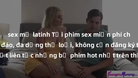 sex mỹ latinh Tải phim sex miễn phí chất lượng cao độc đáo, đa dạng thể loại, không cần đăng ký tài khoản. Cập nhật liên tục những bộ phim hot nhất trên thị trường. Sự lựa chọn hàng đầu cho người yêu 