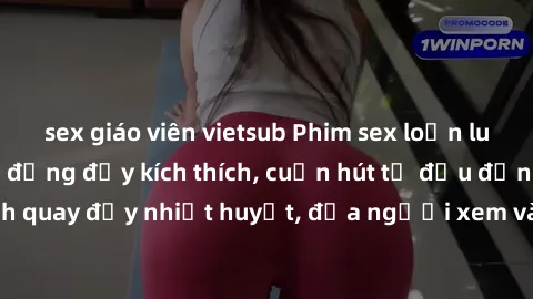 sex giáo viên vietsub Phim sex loạn luân Nhật Bản: Hành động đầy kích thích, cuốn hút từ đầu đến cuối. Những cảnh quay đầy nhiệt huyết, đưa người xem vào thế giới độc đáo của tình thân. Đừng bỏ lỡ!