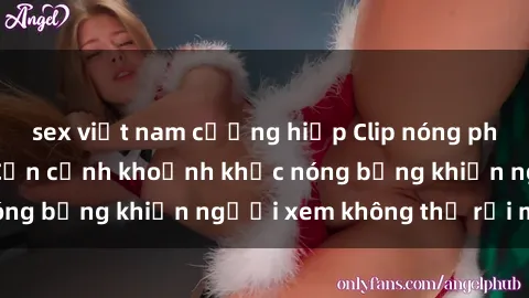 sex việt nam cưỡng hiếp Clip nóng phòng tắm gây sốt: Cận cảnh khoảnh khắc nóng bỏng khiến người xem không thể rời mắt